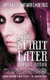 Cover file for 'The Spirit Eater (The Legend of Eli Monpress)'