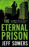 Cover file for 'The Eternal Prison (Avery Cates, Book 3)'
