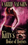 Cover file for 'Kitty's House of Horrors (Kitty Norville, Book 7)'
