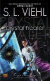 Cover file for 'Crystal Healer: A Stardoc Novel'