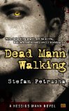 Cover file for 'Dead Mann Walking: A Hessius Mann Novel'