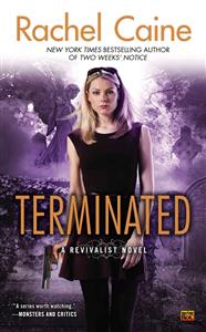 Cover file for 'Terminated: A Revivalist Novel'