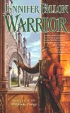 Cover file for 'Warrior (The Hythrun Chronicles: Wolfblade Trilogy, Book 2)'