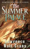 Cover file for 'The Summer Palace: Volume Three of the Annals of the Chosen'
