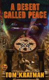 Cover file for 'A Desert Called Peace (Baen Science Fiction)'