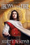 Cover file for 'Irons in the Fire (Chronicles of the Lescari Revolution)'