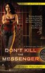 Cover file for 'Don't Kill the Messenger'